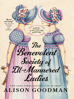 cover image of The Benevolent Society of Ill-Mannered Ladies
